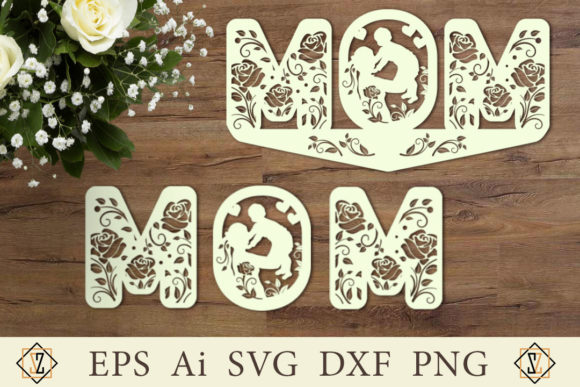 Decorative Letters of the Word MAMA and Mom Cricut SVG File Decorative letters and toppers of the word MAMA with carved roses and a silhouette of a woman with a child for cutting and sublimation